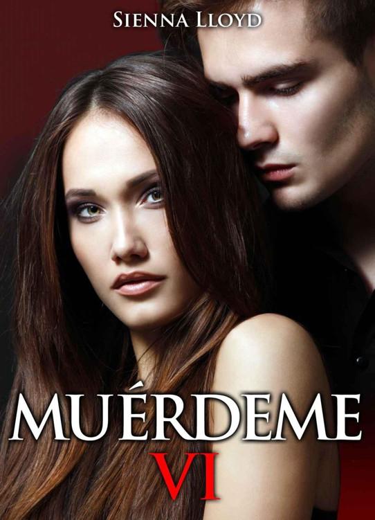 Portada de Muérdeme - volumen 6 (Spanish Edition)